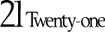 トゥエンティワン